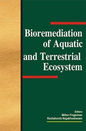 Bioremediation of Aquatic and Terrestrial Ecosystems