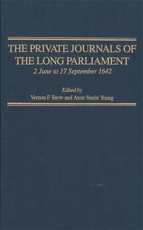 The Private Journals of the Long Parliament volume 3