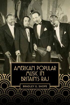 American Popular Music in Britain's Raj