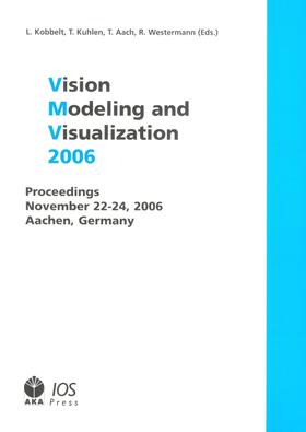 Vision, Modeling, and Visualization 2006