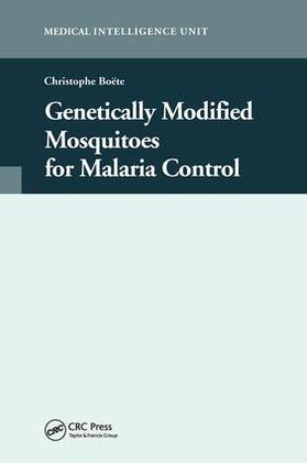 Genetically Modified Mosquitoes for Malaria Control