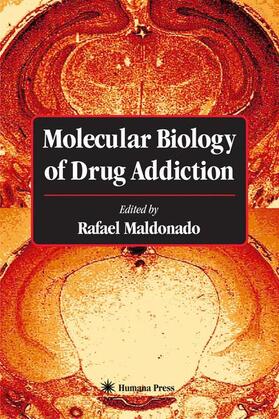 Molecular Biology of Drug Addiction