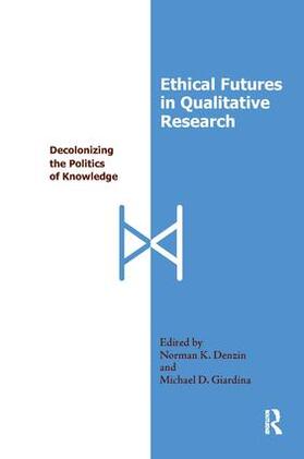 ETHICAL FUTURES IN QUALITATIVE