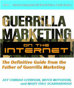 Guerrilla Marketing on the Internet