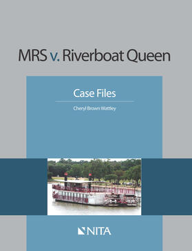 MRS v. Riverboat Queen: Case File