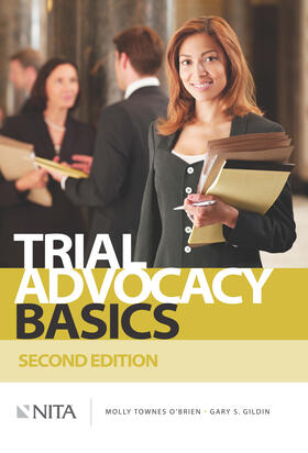 TRIAL ADVOCACY BASICS 2/E