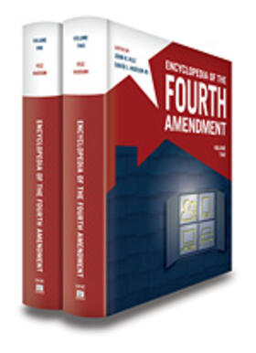Encyclopedia of the Fourth Amendment