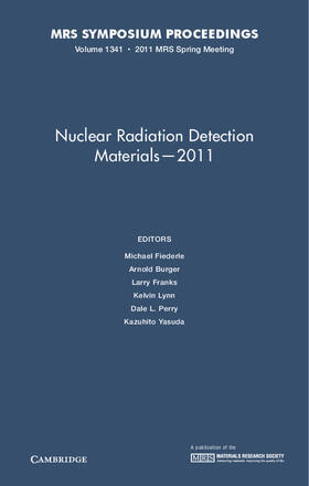 Nuclear Radiation Detection Materials-2011