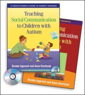 Teaching Social Communication to Children with Autism: A Practitioner's Guide to Parent Training [With DVD and Paperback Book]