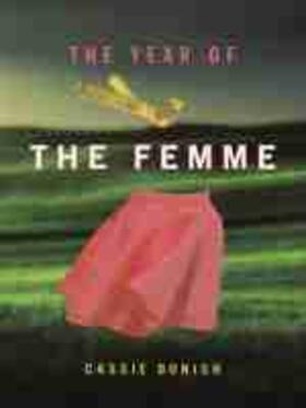 The Year of the Femme