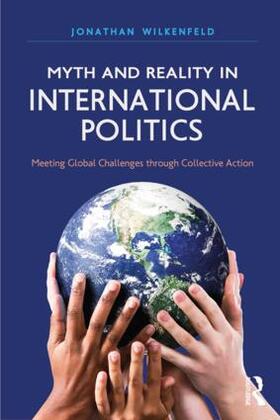 Myth and Reality in International Politics