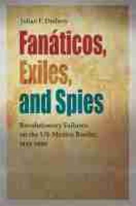 Fan¿cos, Exiles, and Spies