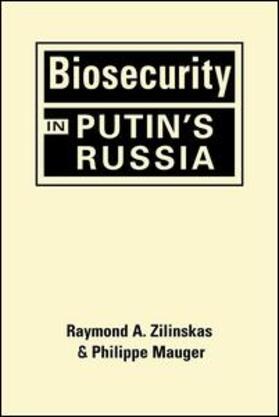 Biosecurity in Putin's Russia