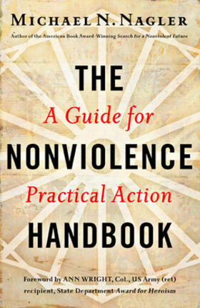 The Nonviolence Handbook: A Guide for Practical Action