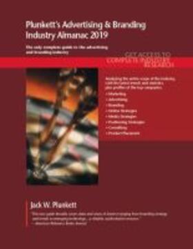 Plunkett's Advertising & Branding Industry Almanac 2019