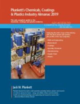Plunkett's Chemicals, Coatings & Plastics Industry Almanac 2020