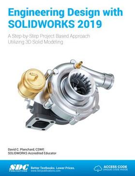Planchard, D: Engineering Design with SOLIDWORKS 2019