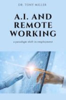 A.I. and Remote Working