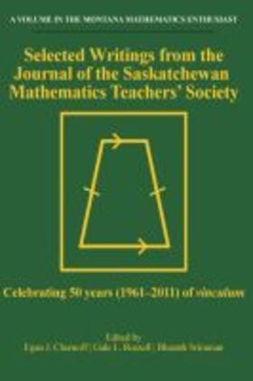 Selected Writings from the Journal of the Saskatchewan Mathematics Teachers' Society