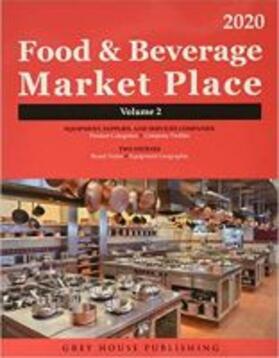 Food & Beverage Market Place: Volume 2 - Suppliers, 2020