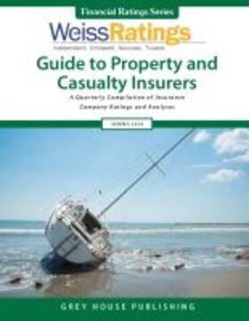 Weiss Ratings Guide to Property & Casualty Insurers, Spring 2019