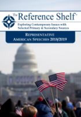 Reference Shelf: Representative American Speeches, 2018-2019: 0