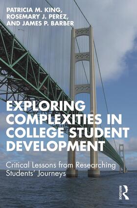 Exploring Complexities in College Student Development