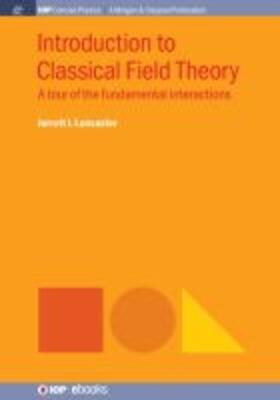 Introduction to Classical Field Theory