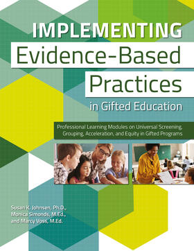 Johnsen, S: Implementing Evidence-Based Practices in Gifted