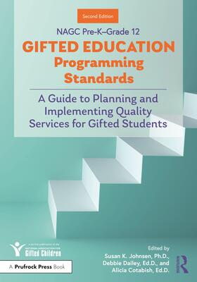 NAGC Pre-K-Grade 12 Gifted Education Programming Standards