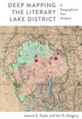 Deep Mapping the Literary Lake District