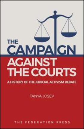 The Campaign Against the Courts