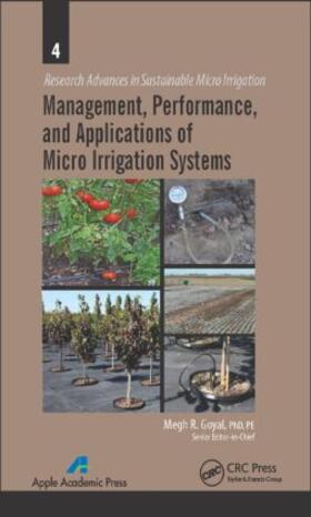 Management, Performance, and Applications of Micro Irrigation Systems