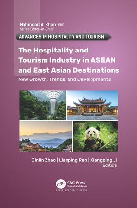 The Hospitality and Tourism Industry in ASEAN and East Asian Destinations