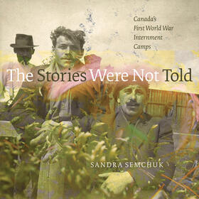 Semchuk, S: The Stories Were Not Told
