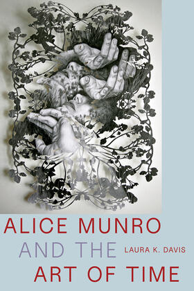 Alice Munro and the Art of Time