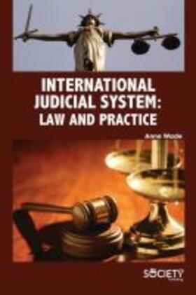 International Judicial System: Law and Practice