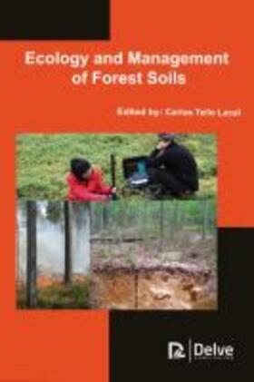 Ecology and Management of Forest Soils