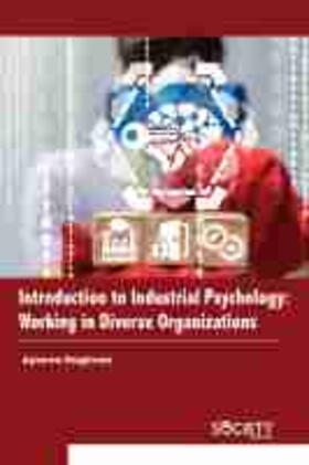Introduction to Industrial Psychology: Working in Diverse Organizations
