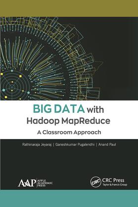 Jeyaraj, R: Big Data with Hadoop MapReduce