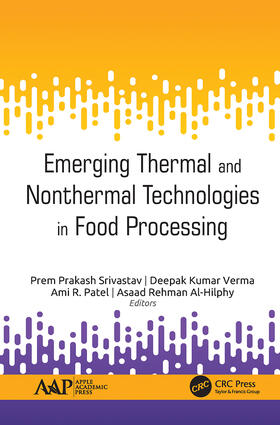Emerging Thermal and Nonthermal Technologies in Food Process