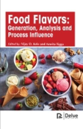 Food Flavors: Generation, Analysis and Process Influence