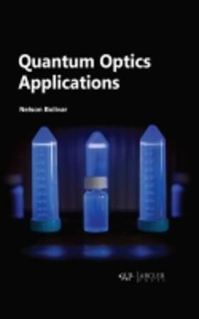 Quantum Optics Applications