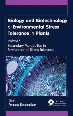 Biology and Biotechnology of Environmental Stress Tolerance
