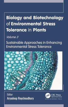 Biology and Biotechnology of Environmental Stress Tolerance