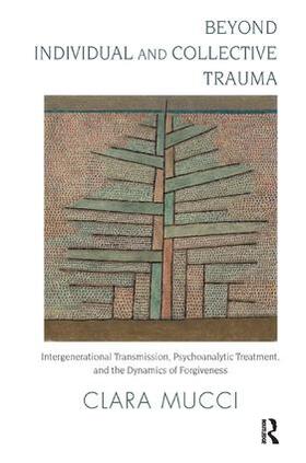 Beyond Individual and Collective Trauma