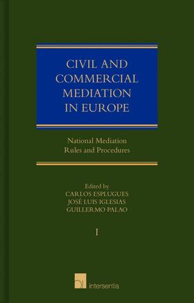 Civil and Commercial Mediation in Europe