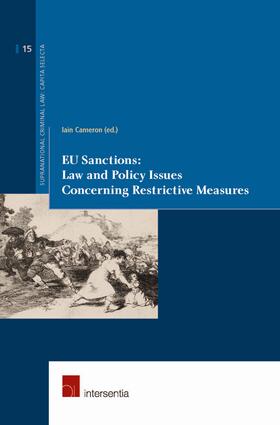 EU Sanctions: Law and Policy Issues Concerning Restrictive Measures