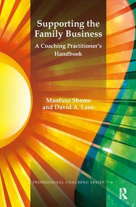 Supporting the Family Business: A Coaching Practitioner's Handbook