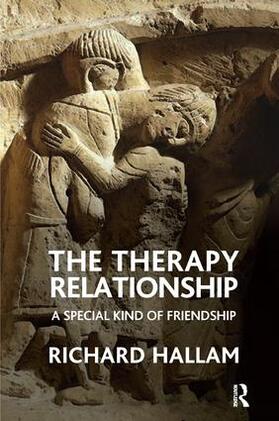 The Therapy Relationship: A Special Kind of Friendship